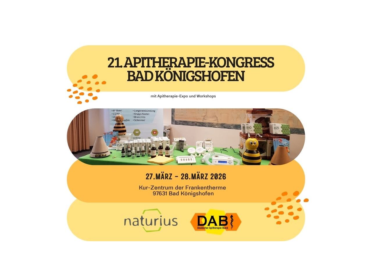 21. Apitherapie - Kongress in Bad Königshofen 27.-28.03.2026 mit NATURIUS - 21. Apitherapie - Kongress in Bad Königshofen 